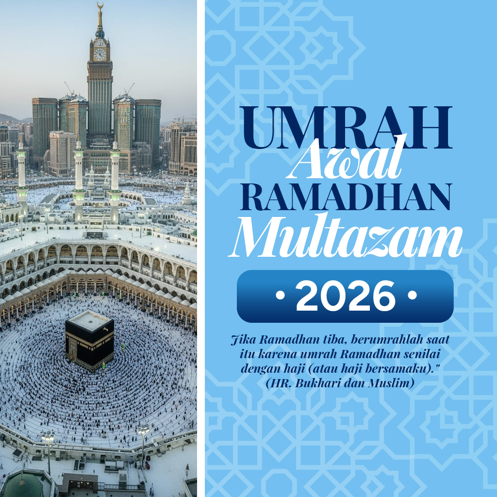 Umroh Awal Ramadhan Multazam 2026